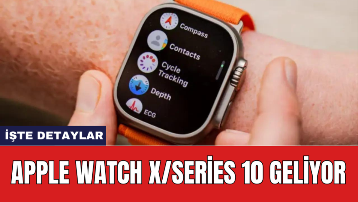 Apple Watch Series X: İki Farklı Model Geliyor